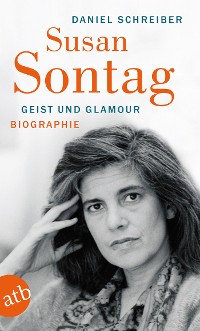 Cover Susan Sontag. Geist und Glamour