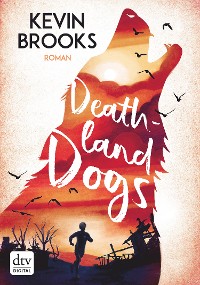 Cover Deathland Dogs
