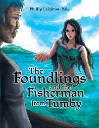 Cover The Foundlings and the Fisherman from Tumby