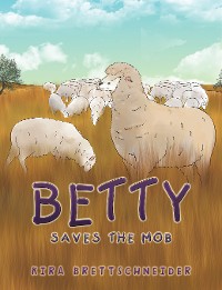 Cover Betty Saves the Mob
