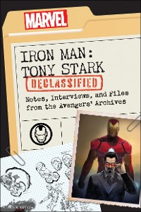 Cover Iron Man: Tony Stark Declassified