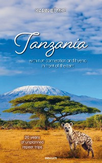 Cover Tanzania with nun connection and hyena in front of the tent