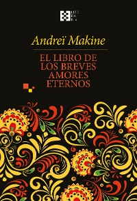 Cover El libro de los breves amores eternos