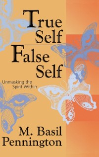 Cover True Self, False Self