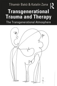 Cover Transgenerational Trauma and Therapy