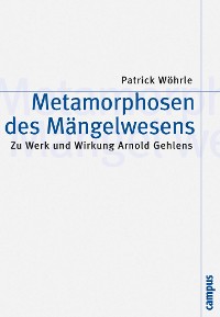 Cover Metamorphosen des Mängelwesens