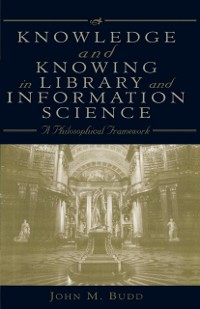 Cover Knowledge and Knowing in Library and Information Science