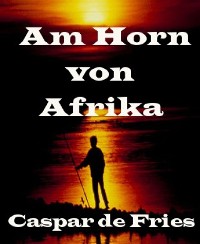 Cover Am Horn von Afrika