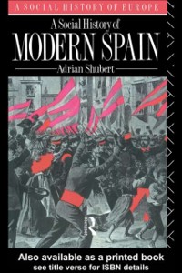 Cover A Social History of Modern Spain