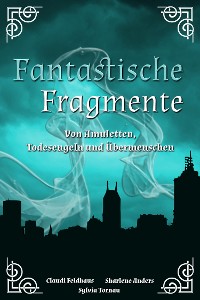 Cover Fantastische Fragmente
