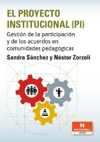 Cover El Proyecto Institucional (PI)