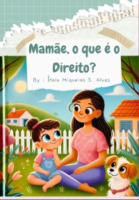 Cover Mamãe, O Que É O Direito?