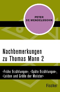 Cover Nachbemerkungen zu Thomas Mann (2)