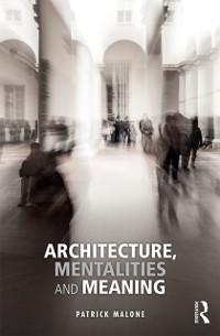Cover Architecture, Mentalities and Meaning