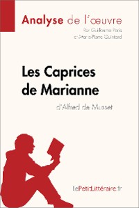 Cover Les Caprices de Marianne d'Alfred de Musset (Analyse de l'oeuvre)