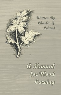 Cover A Manual for Wood Carving