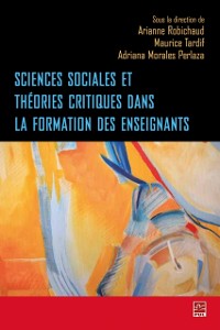 Cover Sciences sociales et théories critiques dans la formation..