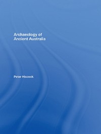 Cover Archaeology of Ancient Australia
