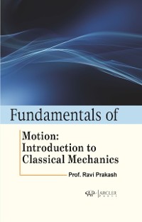 Cover Fundamentals of Motion: Introduction to Classical Mechanics