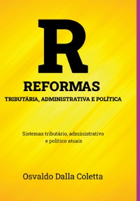 Cover Reformas Tributária, Administrativa E Política