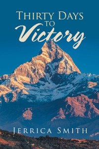 Cover Thirty Days to Victory