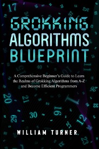 Cover GROKKING  ALGORITHM  BLUEPRINT