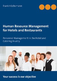 Cover Human Resource Management for Hotels and Restaurants