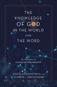 Cover Knowledge of God in the World and the Word