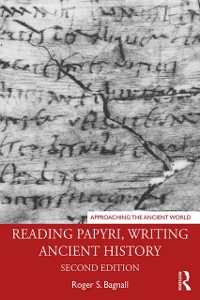 Cover Reading Papyri, Writing Ancient History