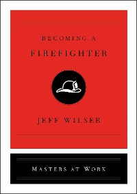 Cover Becoming a Firefighter