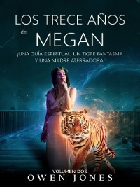 Cover Los Trece Años de Megan
