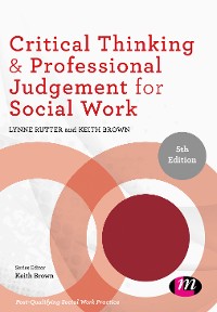 Cover Critical Thinking and Professional Judgement for Social Work