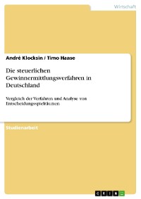 Cover Die steuerlichen Gewinnermittlungsverfahren in Deutschland