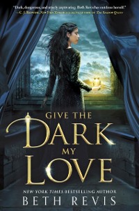 Cover Give the Dark My Love