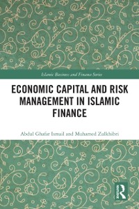 Cover Economic Capital and Risk Management in Islamic Finance