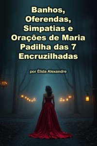 Cover Banhos, Oferendas, Simpatias E Orações De Maria Padilha Das 7 Encruzilhadas