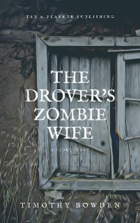 Cover The Drover's Zombie Wife