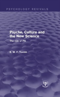 Cover Psyche, Culture and the New Science