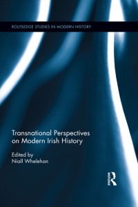 Cover Transnational Perspectives on Modern Irish History