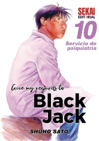 Cover Give my regards to Black Jack Vol. 10