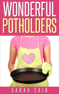 Cover Wonderful Potholders
