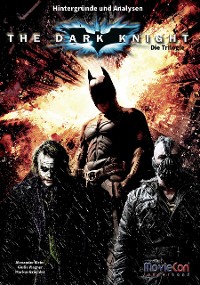 Cover MovieCon Buch: The Dark Knight – Die Trilogie