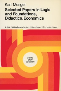 Cover Selected Papers in Logic and Foundations, Didactics, Economics