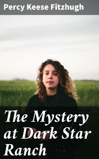 Cover The Mystery at Dark Star Ranch