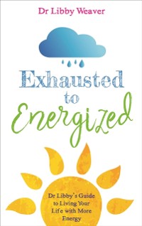 Cover Exhausted to Energized