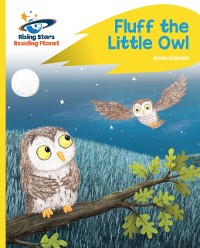 Cover Reading Planet - Fluff the Little Owl - Yellow Plus: Rocket Phonics