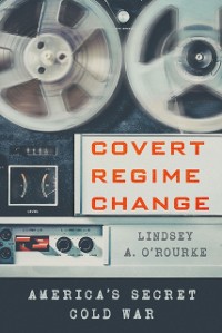 Cover Covert Regime Change