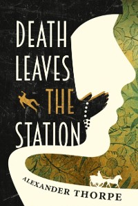 Cover Death Leaves the Station