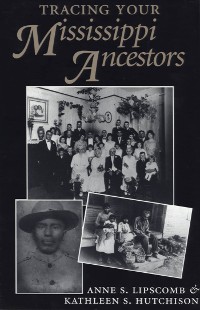 Cover Tracing Your Mississippi Ancestors