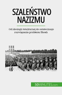 Cover Szaleństwo nazizmu